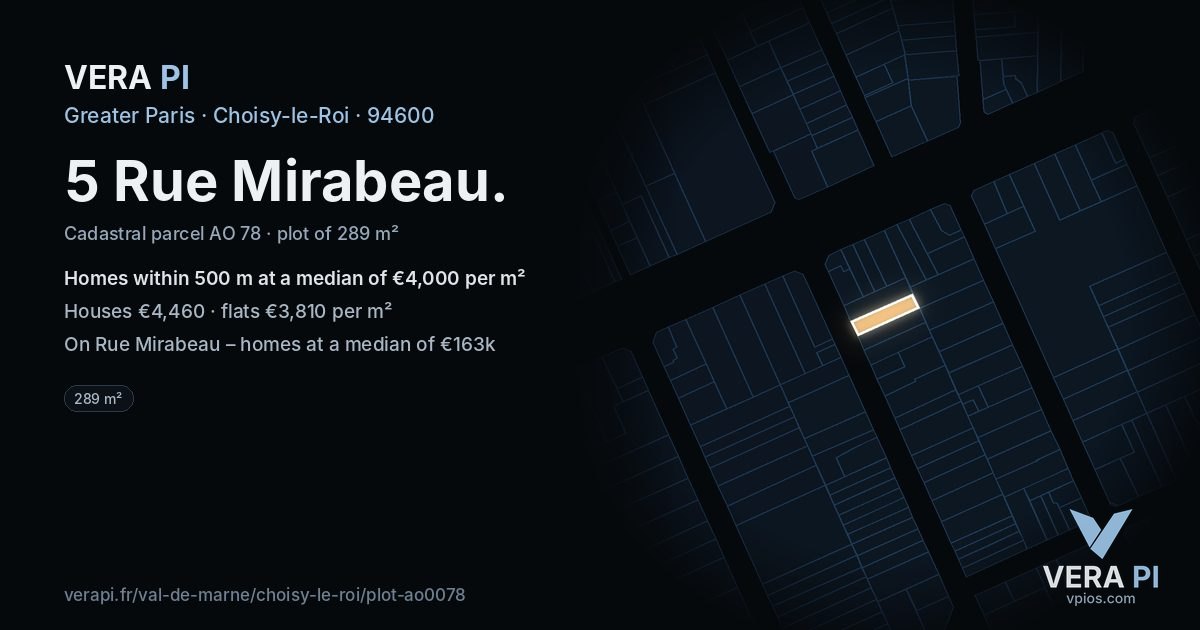 5 Rue Mirabeau, Choisy-le-Roi at night – the plot lit, the parcels around coloured by the prices near them