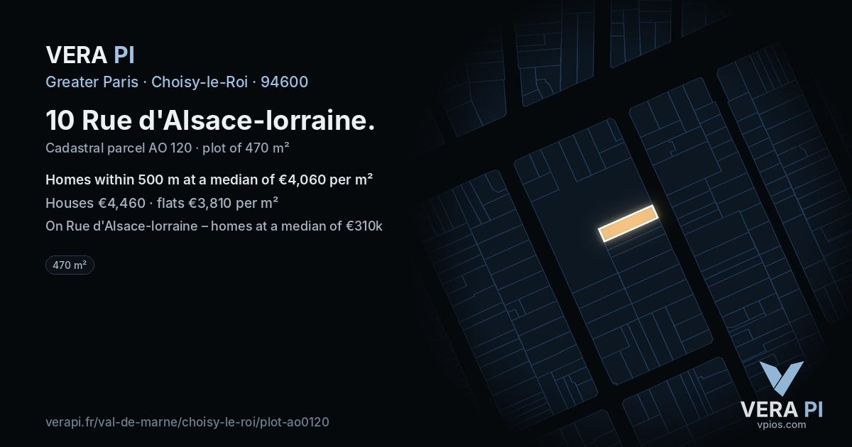 10 Rue d'Alsace-lorraine, Choisy-le-Roi at night – the plot lit, the parcels around coloured by the prices near them