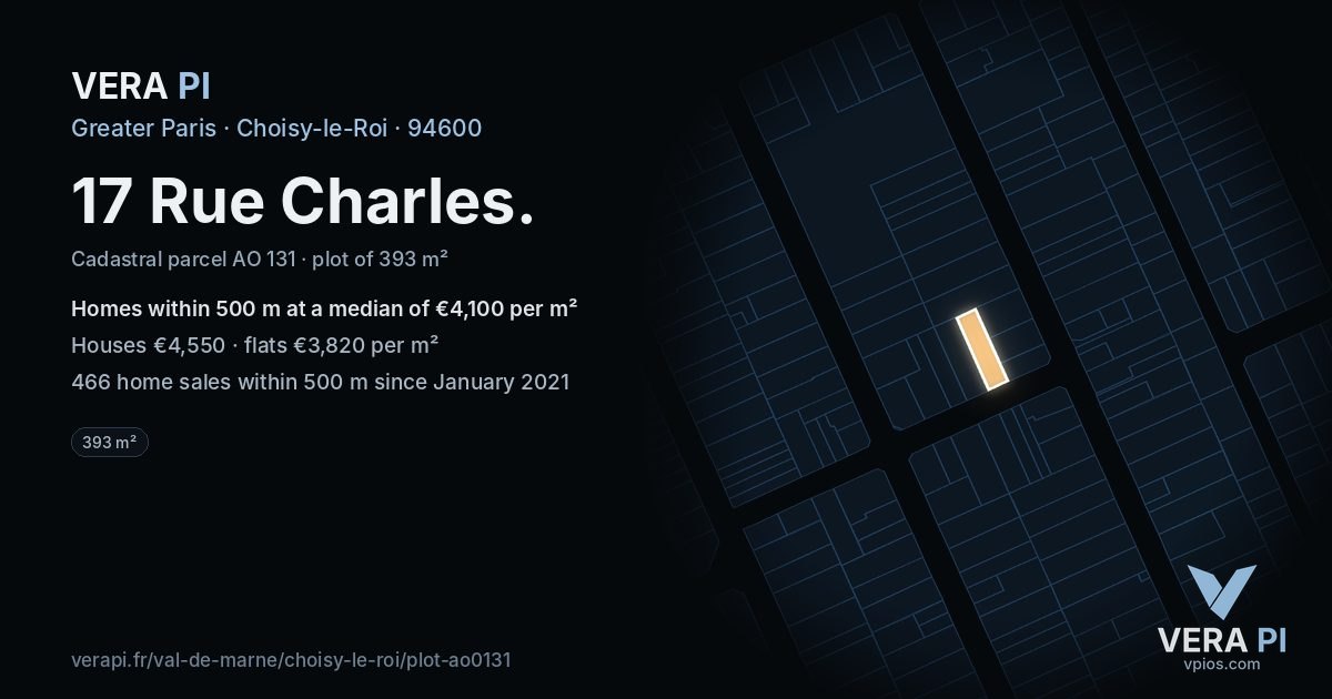 17 Rue Charles, Choisy-le-Roi at night – the plot lit, the parcels around coloured by the prices near them