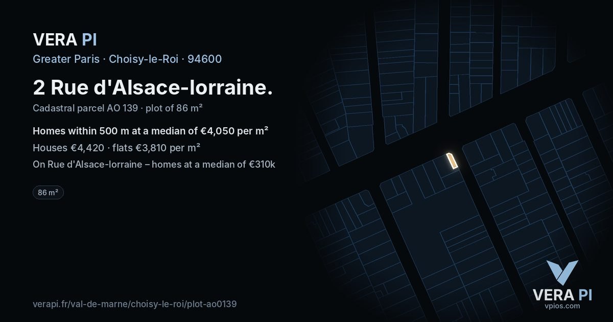2 Rue d'Alsace-lorraine, Choisy-le-Roi at night – the plot lit, the parcels around coloured by the prices near them