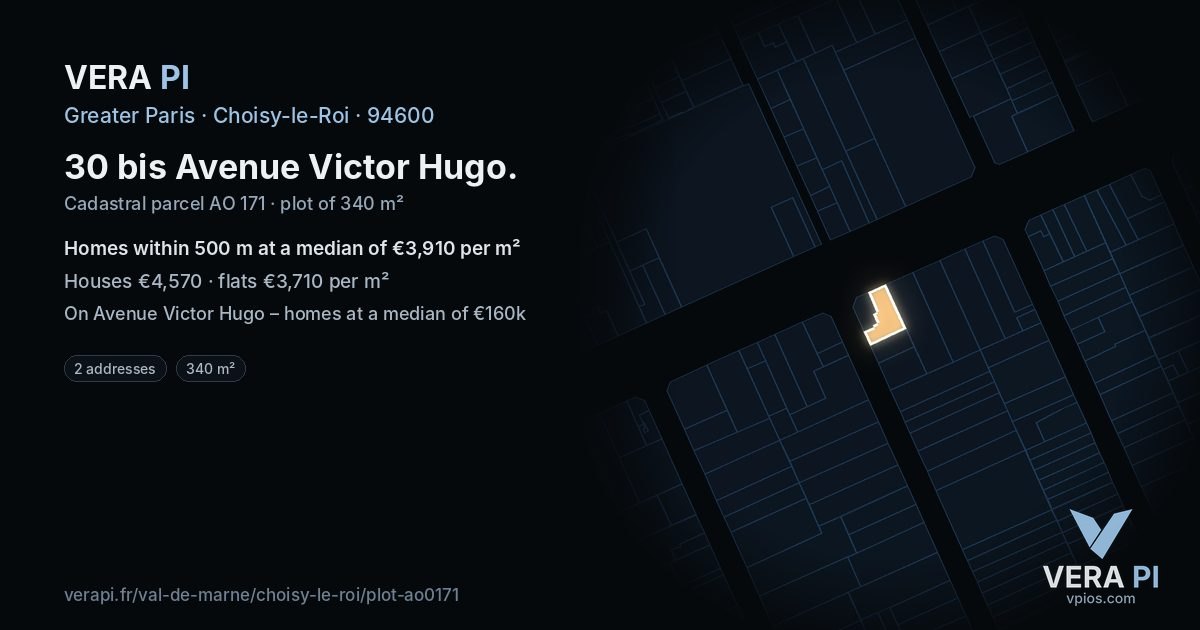 30 bis Avenue Victor Hugo, Choisy-le-Roi at night – the plot lit, the parcels around coloured by the prices near them