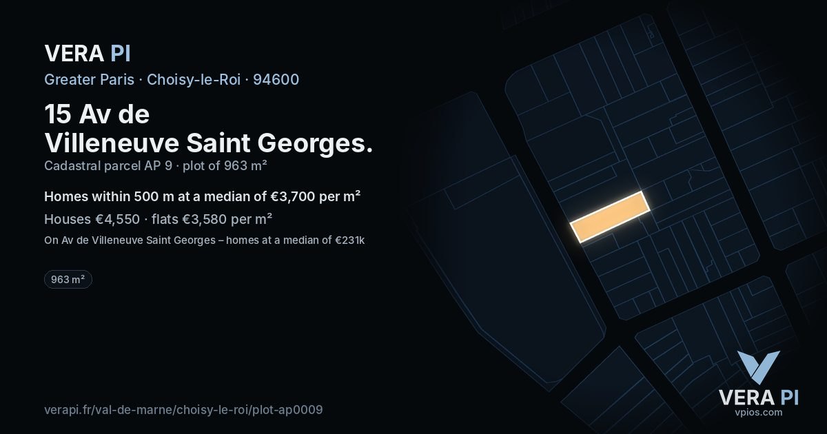 15 Av de Villeneuve Saint Georges, Choisy-le-Roi at night – the plot lit, the parcels around coloured by the prices near them