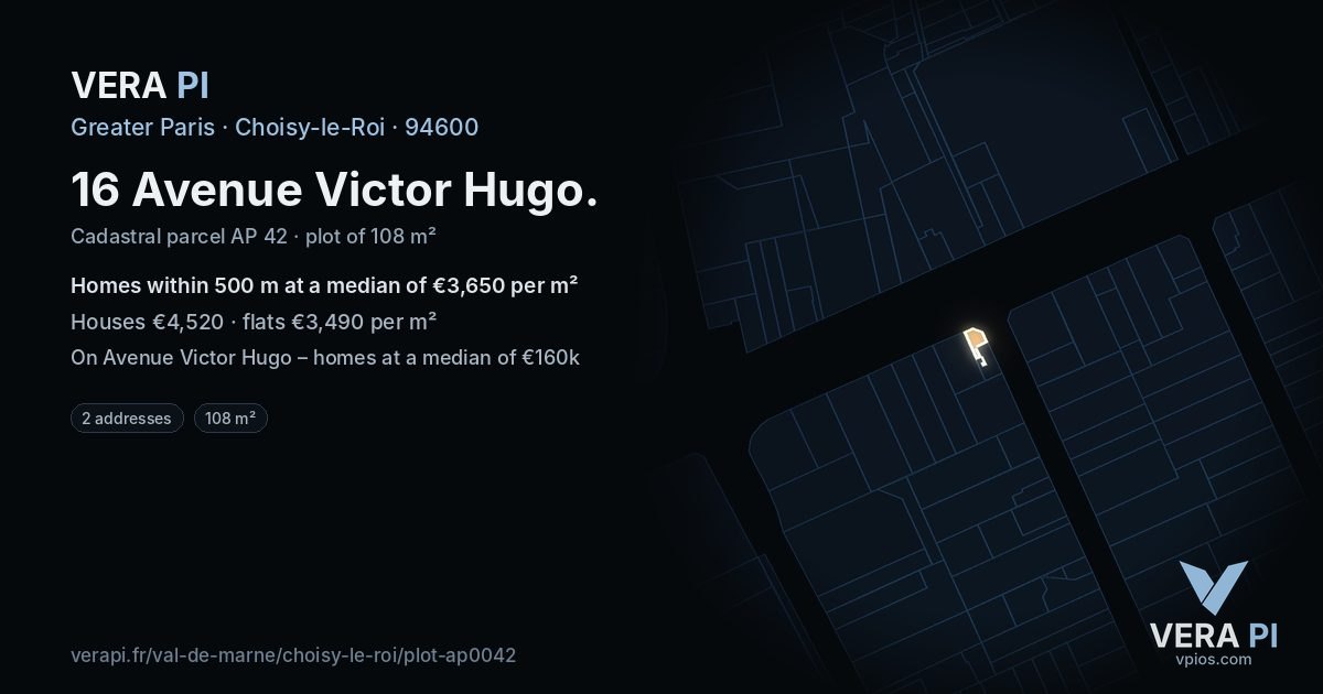 16 Avenue Victor Hugo, Choisy-le-Roi at night – the plot lit, the parcels around coloured by the prices near them