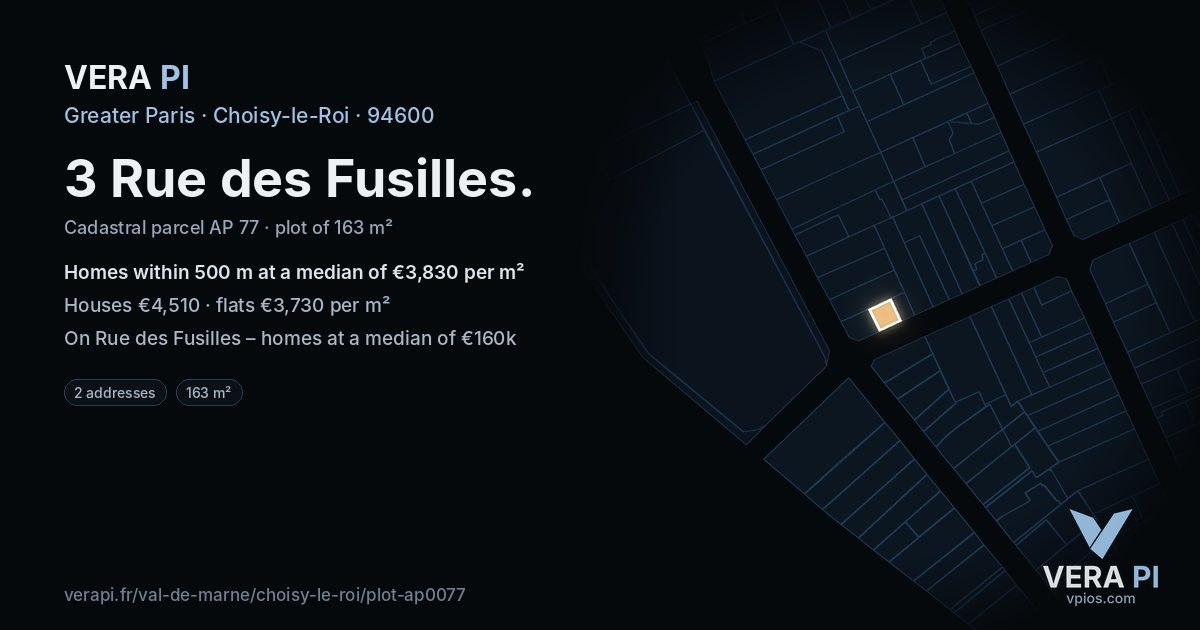 3 Rue des Fusilles, Choisy-le-Roi at night – the plot lit, the parcels around coloured by the prices near them
