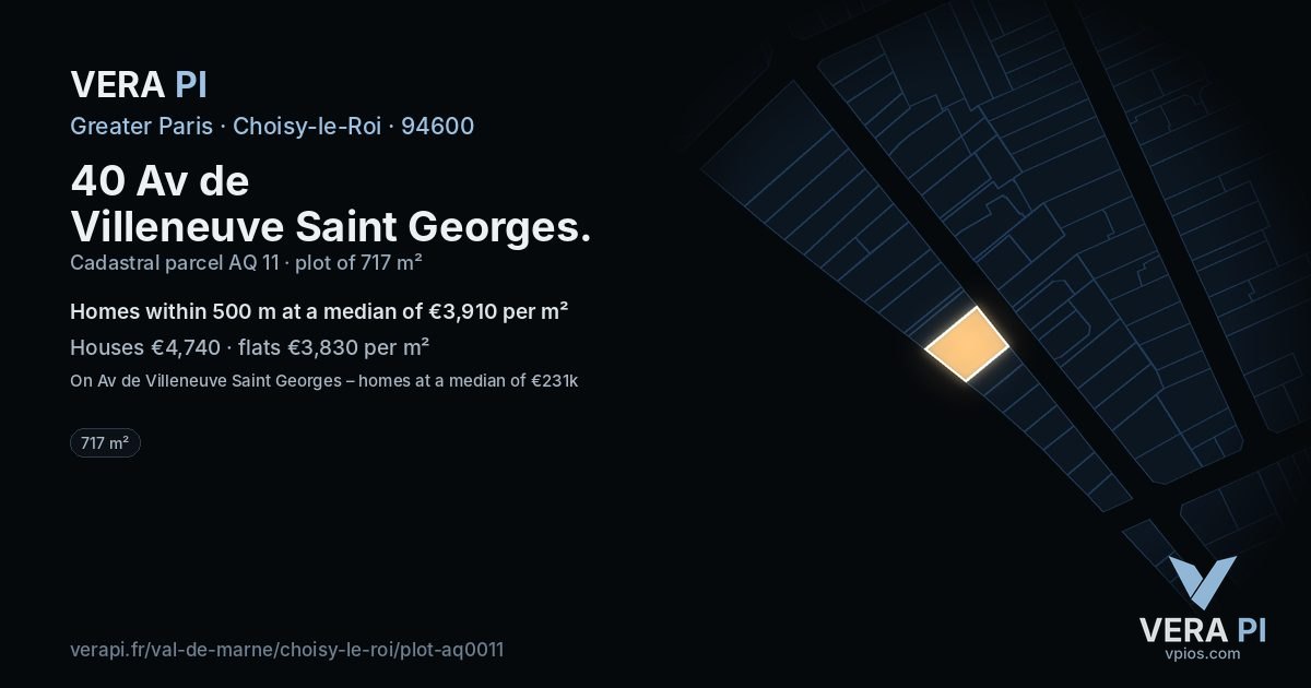 40 Av de Villeneuve Saint Georges, Choisy-le-Roi at night – the plot lit, the parcels around coloured by the prices near them