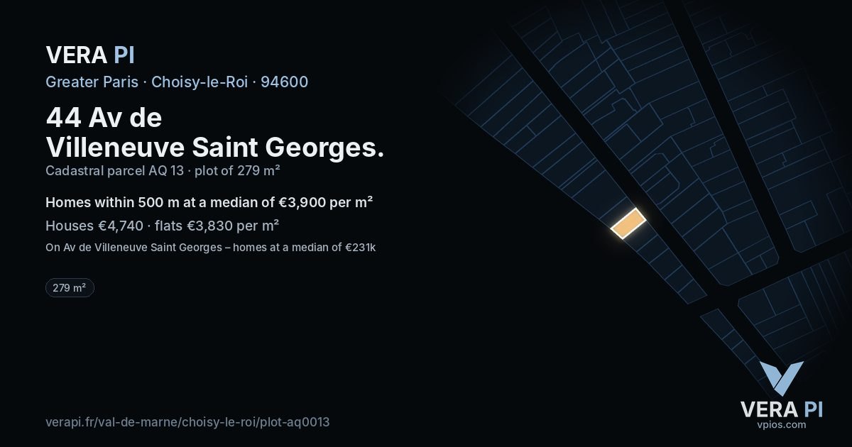 44 Av de Villeneuve Saint Georges, Choisy-le-Roi at night – the plot lit, the parcels around coloured by the prices near them