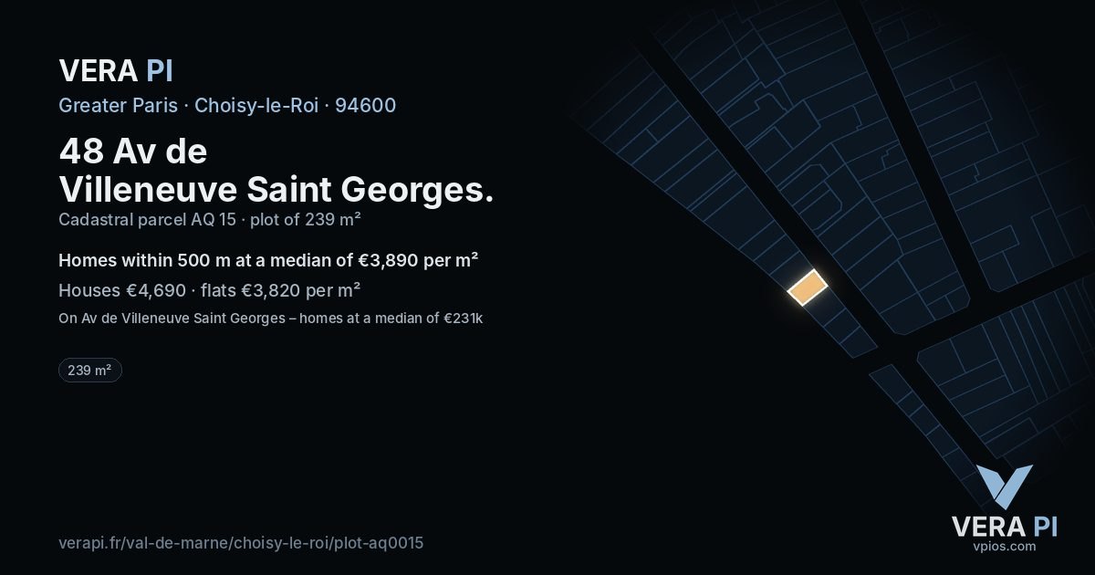 48 Av de Villeneuve Saint Georges, Choisy-le-Roi at night – the plot lit, the parcels around coloured by the prices near them