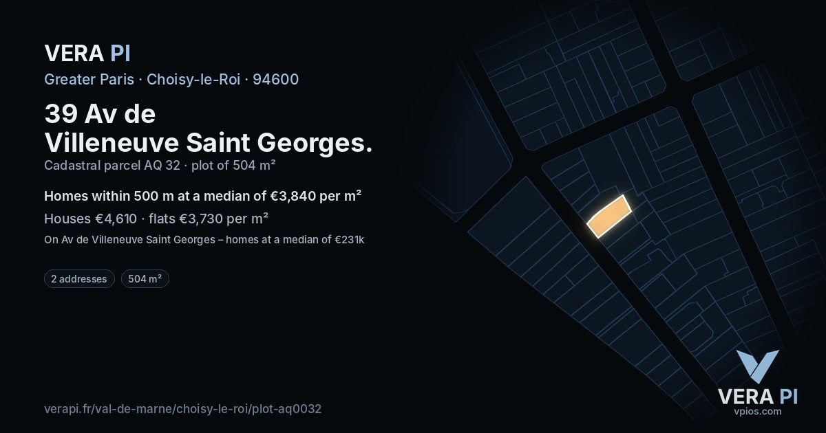 39 Av de Villeneuve Saint Georges, Choisy-le-Roi at night – the plot lit, the parcels around coloured by the prices near them