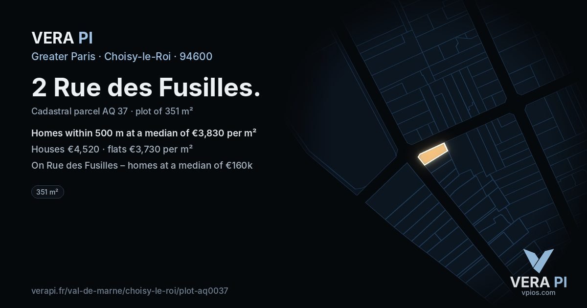 2 Rue des Fusilles, Choisy-le-Roi at night – the plot lit, the parcels around coloured by the prices near them