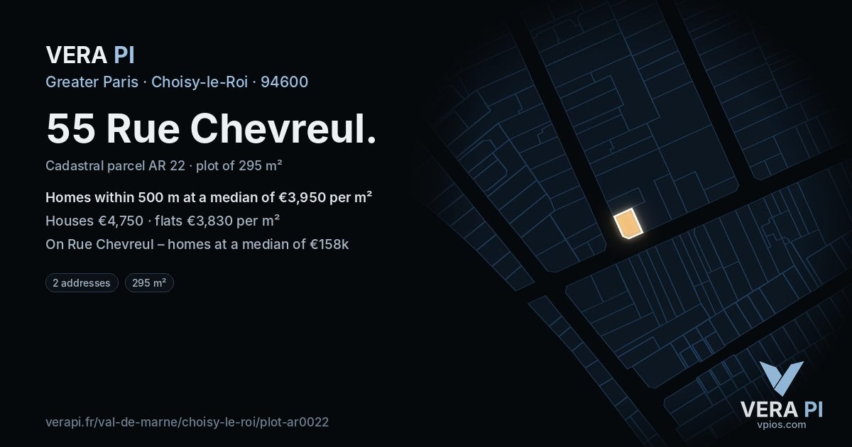 55 Rue Chevreul, Choisy-le-Roi at night – the plot lit, the parcels around coloured by the prices near them