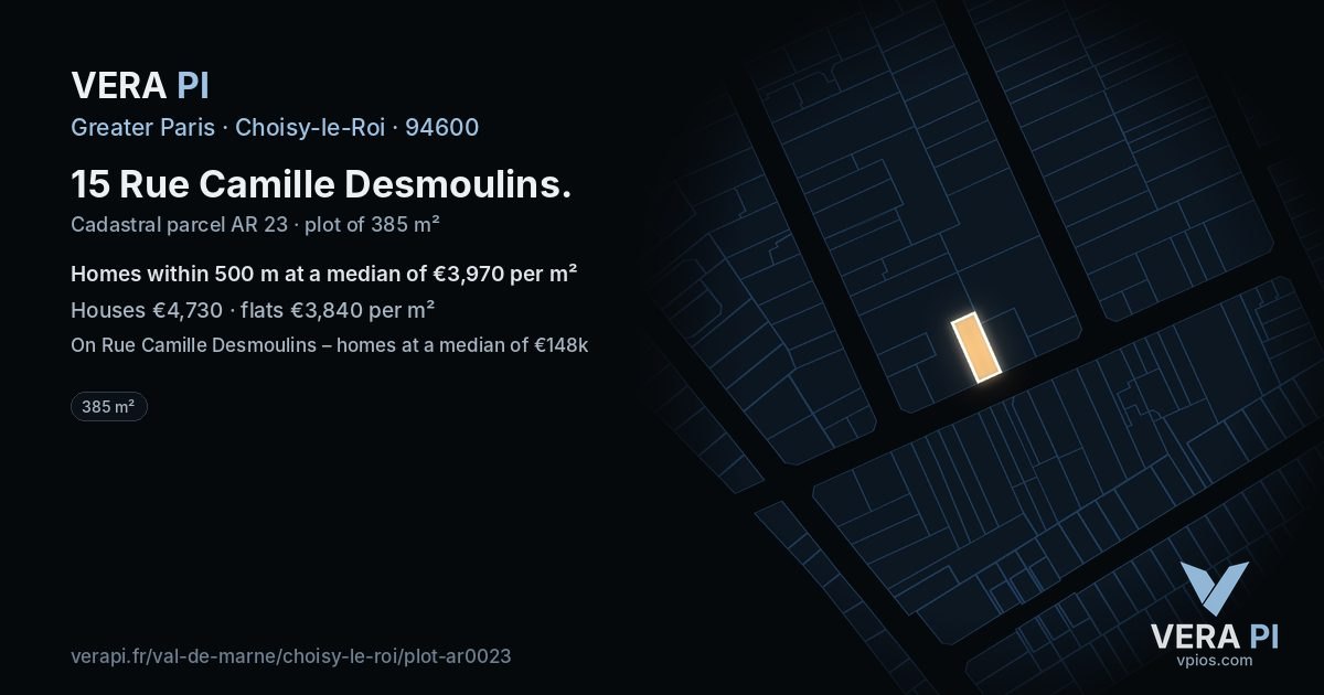 15 Rue Camille Desmoulins, Choisy-le-Roi at night – the plot lit, the parcels around coloured by the prices near them