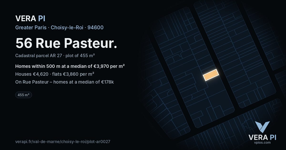 56 Rue Pasteur, Choisy-le-Roi at night – the plot lit, the parcels around coloured by the prices near them