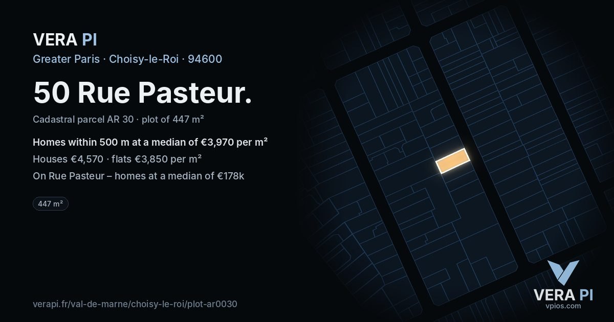 50 Rue Pasteur, Choisy-le-Roi at night – the plot lit, the parcels around coloured by the prices near them