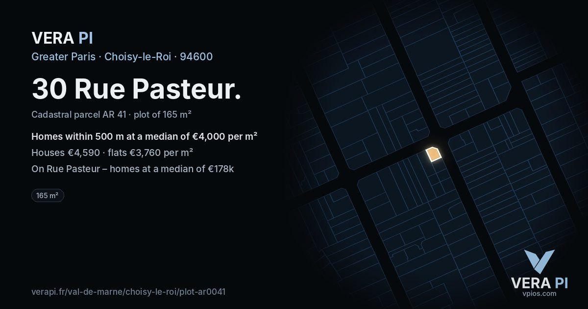 30 Rue Pasteur, Choisy-le-Roi at night – the plot lit, the parcels around coloured by the prices near them