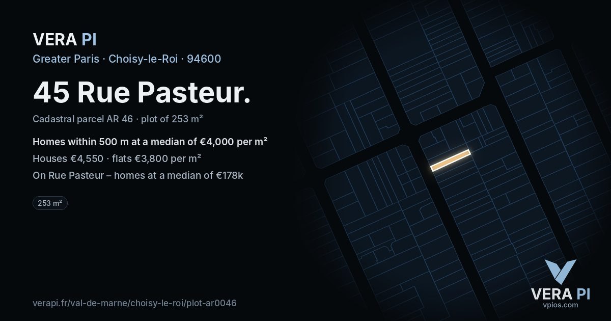 45 Rue Pasteur, Choisy-le-Roi at night – the plot lit, the parcels around coloured by the prices near them