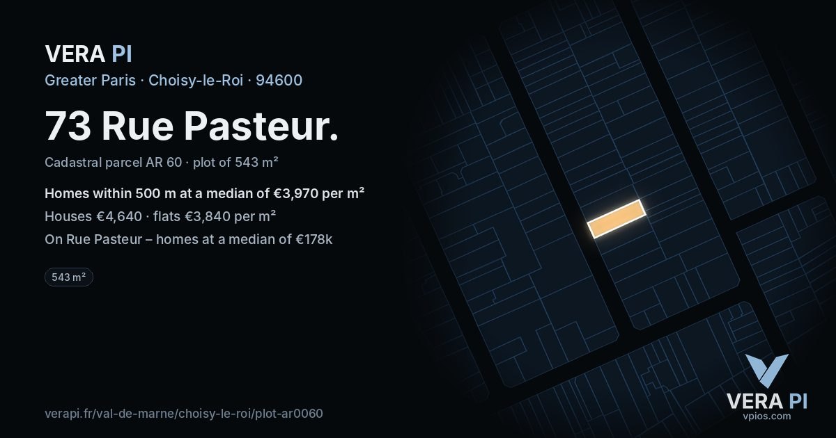 73 Rue Pasteur, Choisy-le-Roi at night – the plot lit, the parcels around coloured by the prices near them