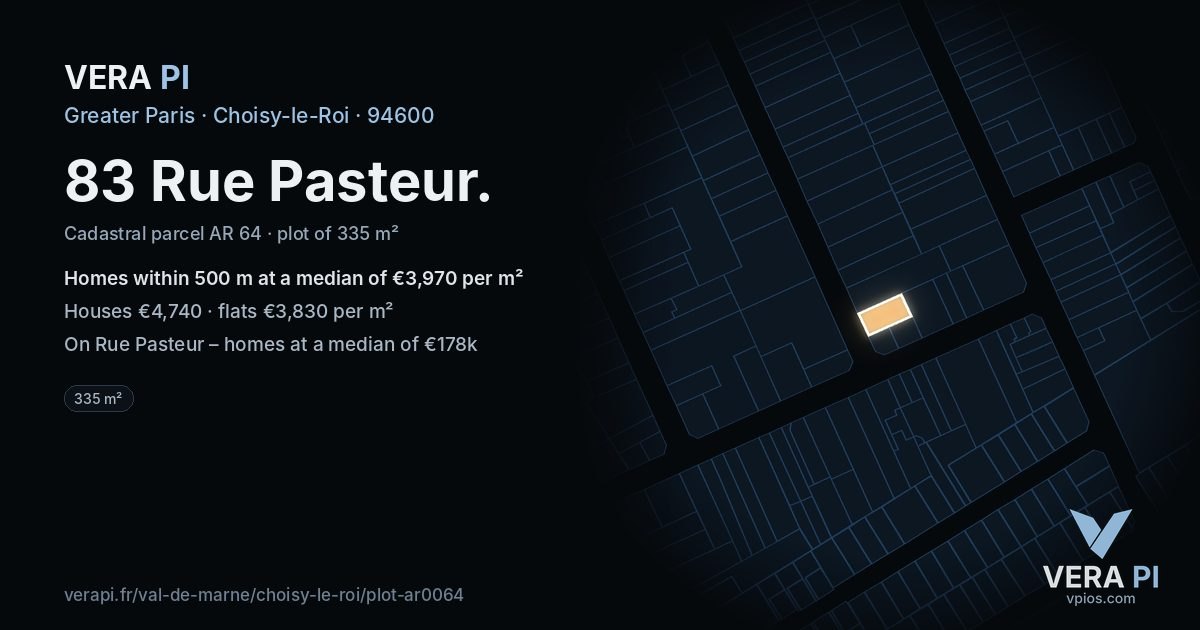83 Rue Pasteur, Choisy-le-Roi at night – the plot lit, the parcels around coloured by the prices near them