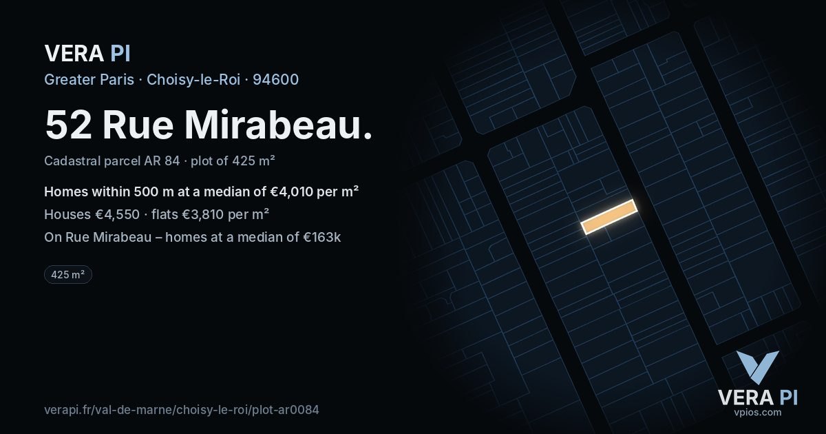 52 Rue Mirabeau, Choisy-le-Roi at night – the plot lit, the parcels around coloured by the prices near them