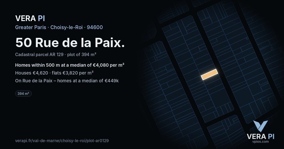 50 Rue de la Paix, Choisy-le-Roi at night – the plot lit, the parcels around coloured by the prices near them