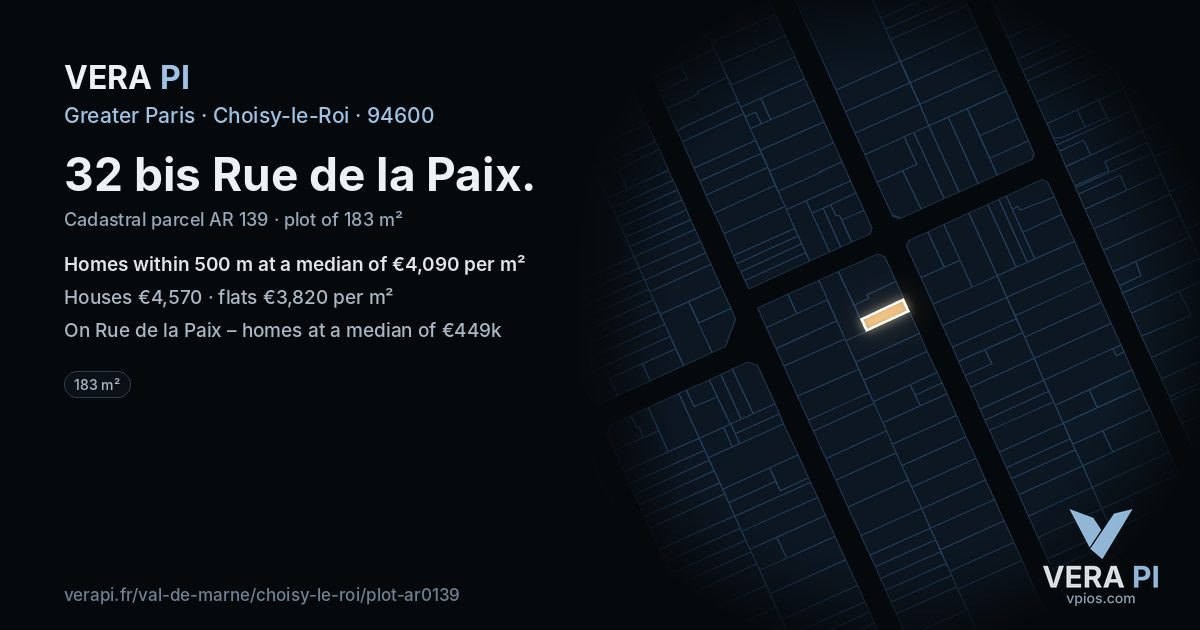 32 bis Rue de la Paix, Choisy-le-Roi at night – the plot lit, the parcels around coloured by the prices near them