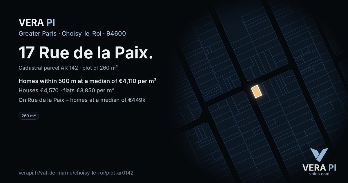 17 Rue de la Paix, Choisy-le-Roi at night – the plot lit, the parcels around coloured by the prices near them