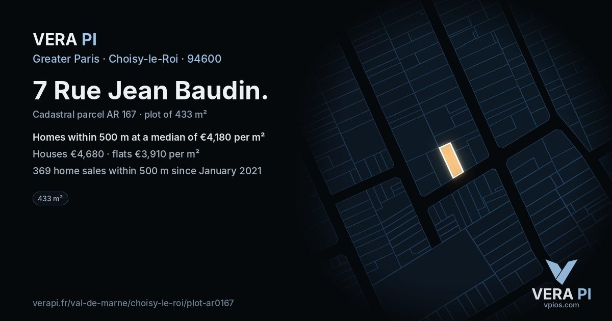 7 Rue Jean Baudin, Choisy-le-Roi at night – the plot lit, the parcels around coloured by the prices near them