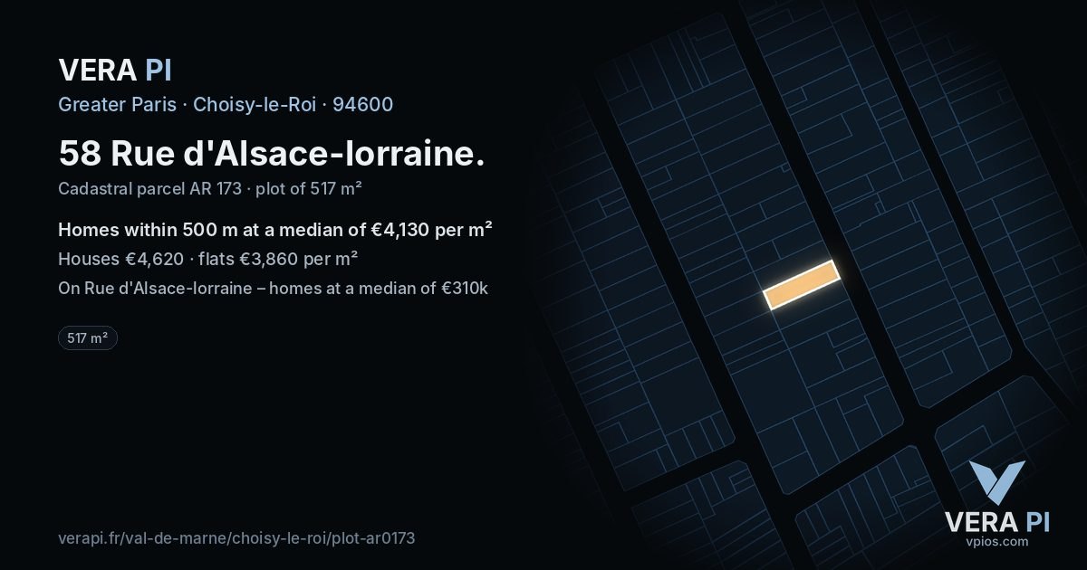58 Rue d'Alsace-lorraine, Choisy-le-Roi at night – the plot lit, the parcels around coloured by the prices near them