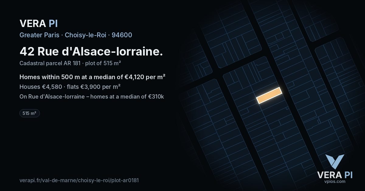 42 Rue d'Alsace-lorraine, Choisy-le-Roi at night – the plot lit, the parcels around coloured by the prices near them