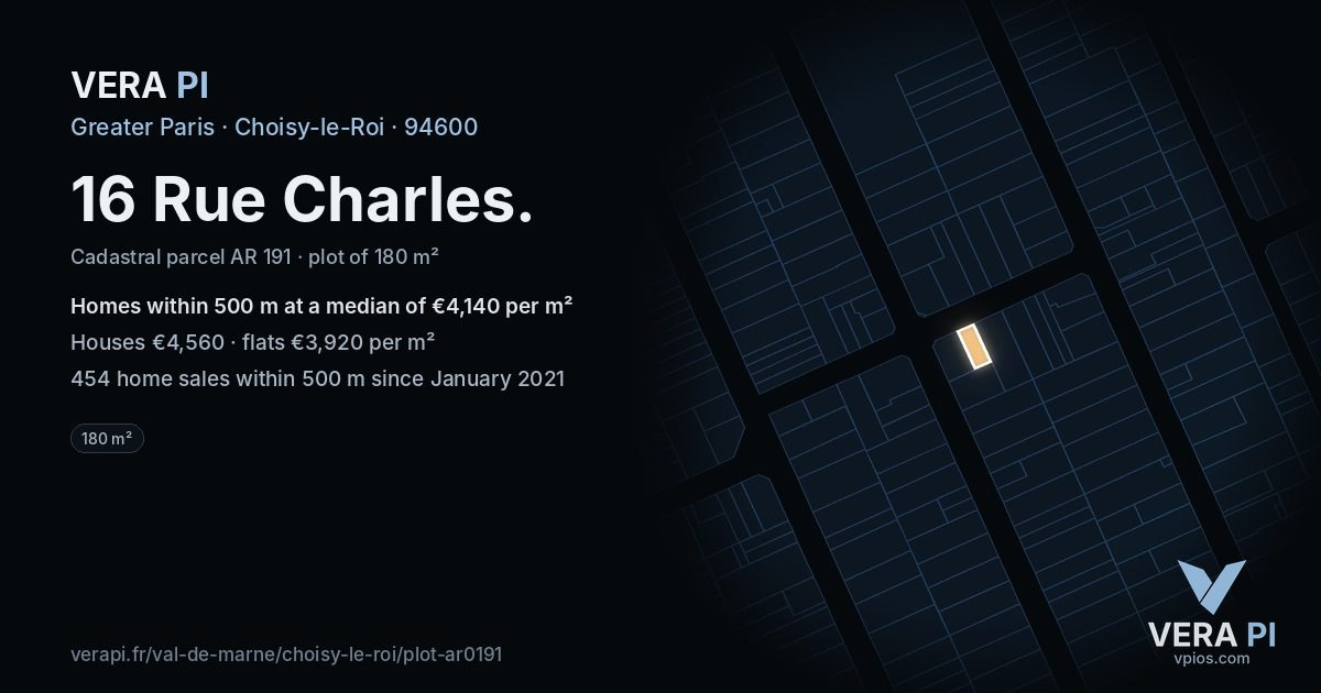 16 Rue Charles, Choisy-le-Roi at night – the plot lit, the parcels around coloured by the prices near them