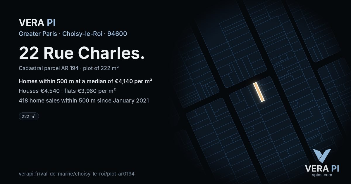 22 Rue Charles, Choisy-le-Roi at night – the plot lit, the parcels around coloured by the prices near them