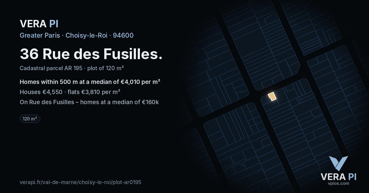 36 Rue des Fusilles, Choisy-le-Roi at night – the plot lit, the parcels around coloured by the prices near them
