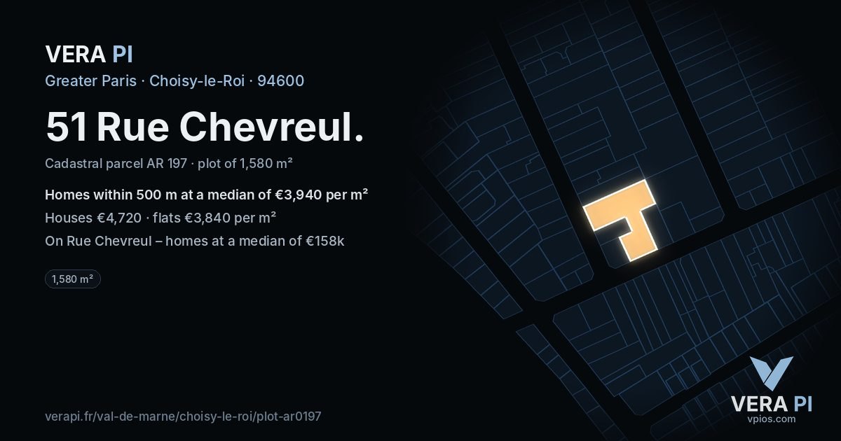 51 Rue Chevreul, Choisy-le-Roi at night – the plot lit, the parcels around coloured by the prices near them