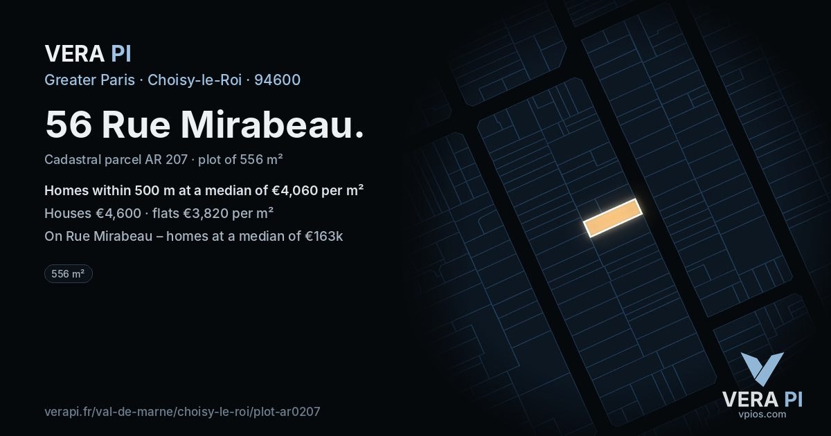 56 Rue Mirabeau, Choisy-le-Roi at night – the plot lit, the parcels around coloured by the prices near them
