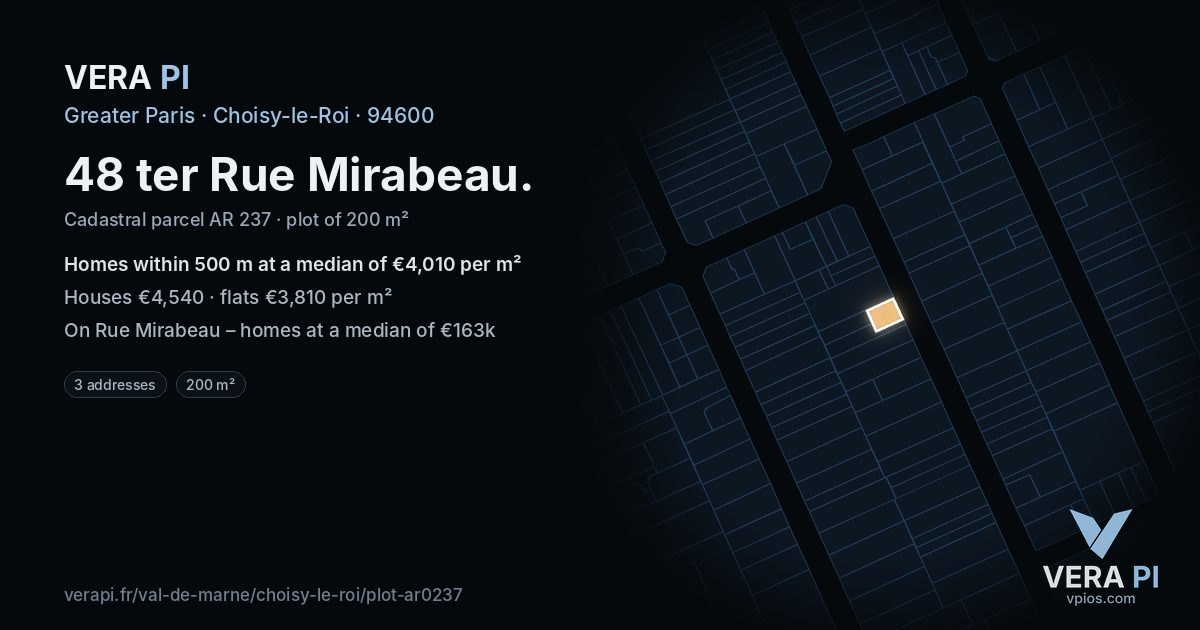 48 ter Rue Mirabeau, Choisy-le-Roi at night – the plot lit, the parcels around coloured by the prices near them