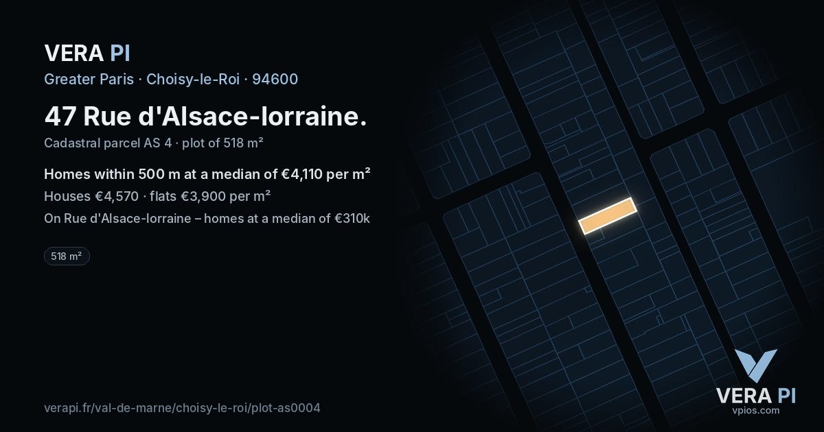 47 Rue d'Alsace-lorraine, Choisy-le-Roi at night – the plot lit, the parcels around coloured by the prices near them