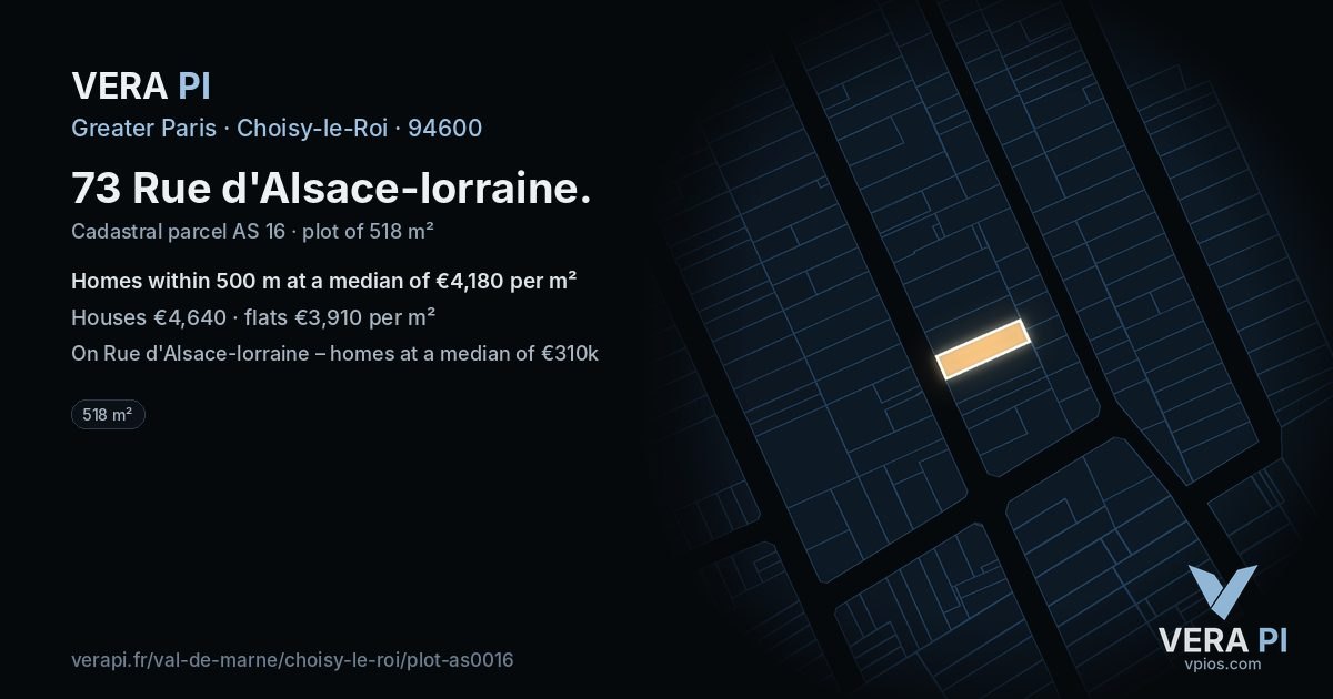 73 Rue d'Alsace-lorraine, Choisy-le-Roi at night – the plot lit, the parcels around coloured by the prices near them