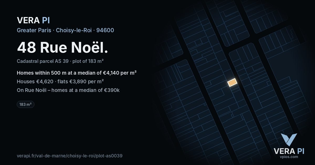 48 Rue Noël, Choisy-le-Roi at night – the plot lit, the parcels around coloured by the prices near them