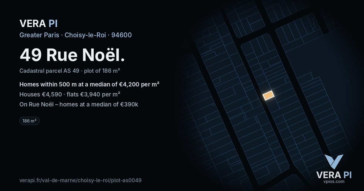 49 Rue Noël, Choisy-le-Roi at night – the plot lit, the parcels around coloured by the prices near them