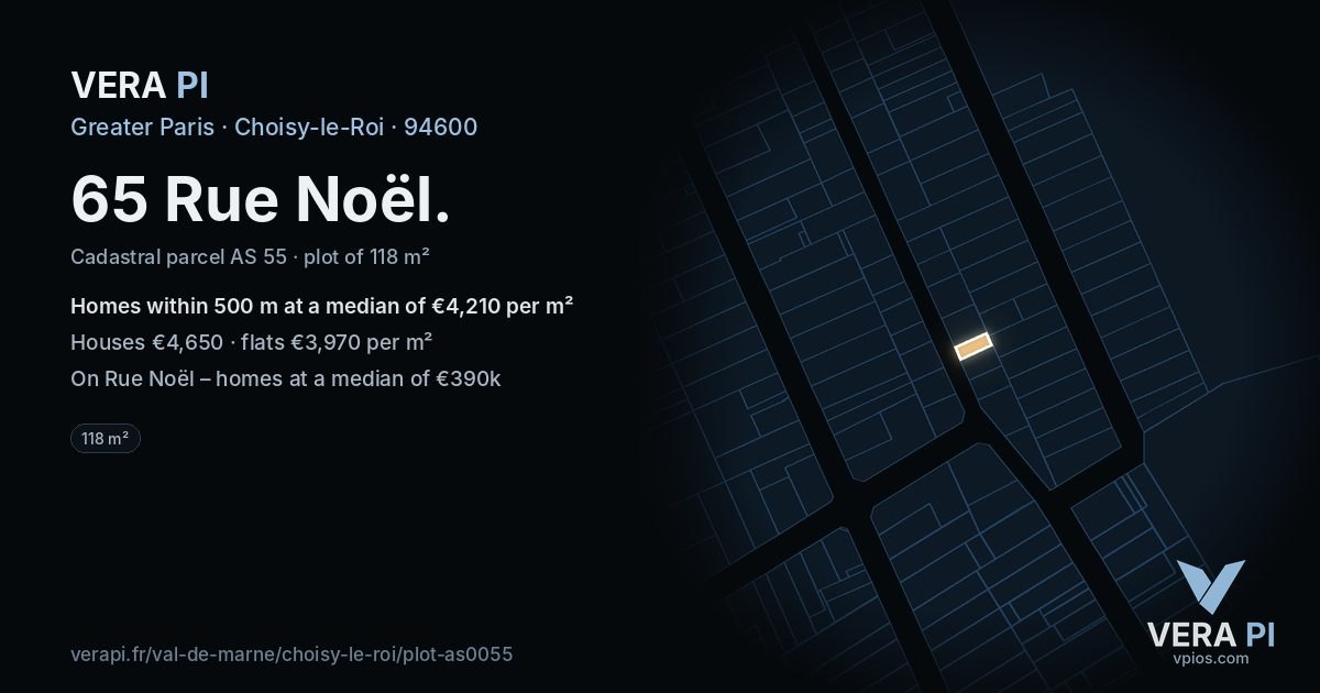65 Rue Noël, Choisy-le-Roi at night – the plot lit, the parcels around coloured by the prices near them