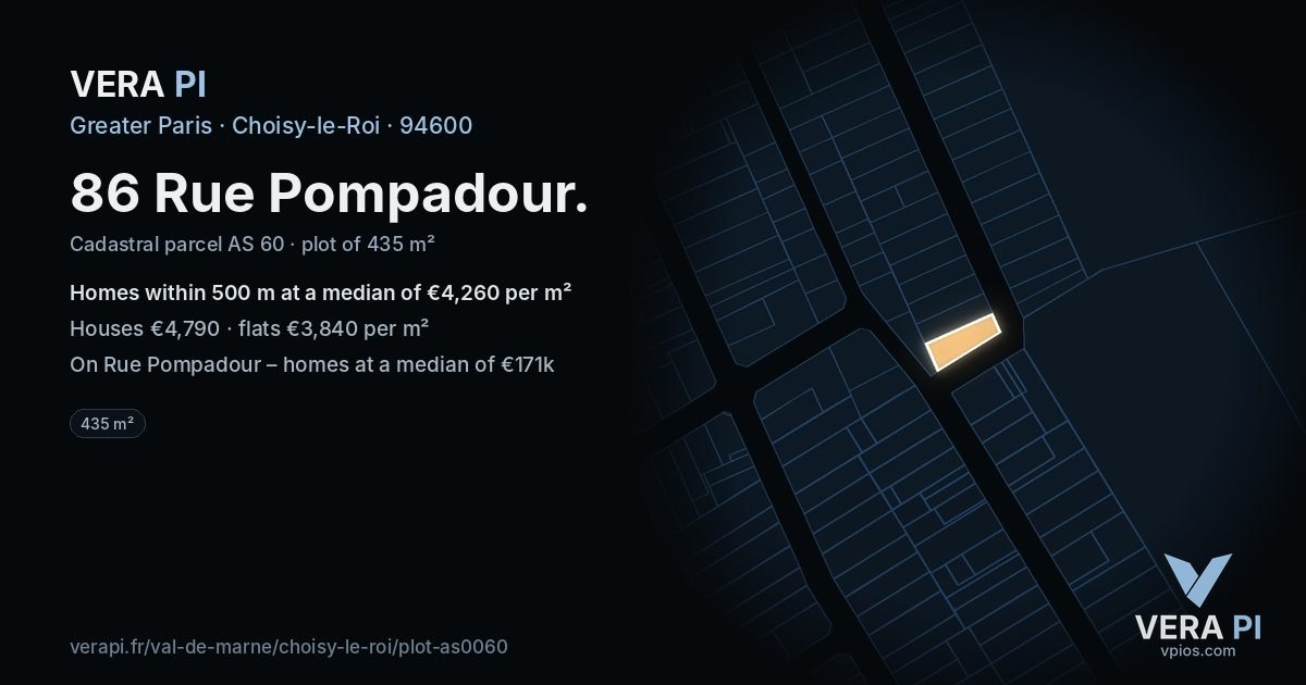 86 Rue Pompadour, Choisy-le-Roi at night – the plot lit, the parcels around coloured by the prices near them