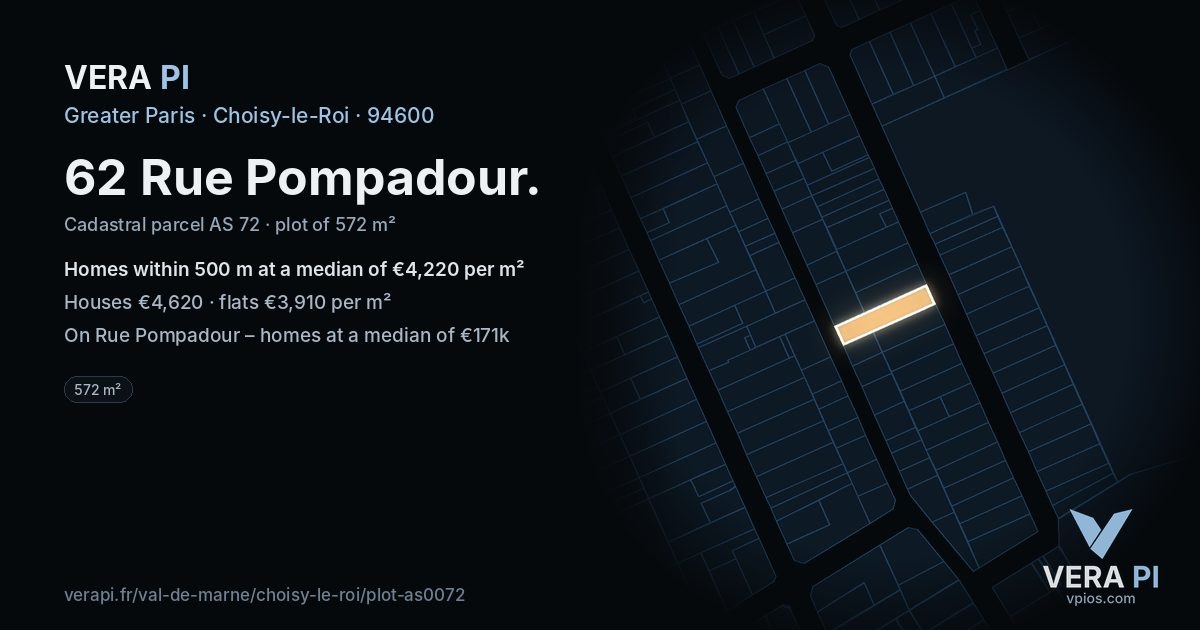 62 Rue Pompadour, Choisy-le-Roi at night – the plot lit, the parcels around coloured by the prices near them