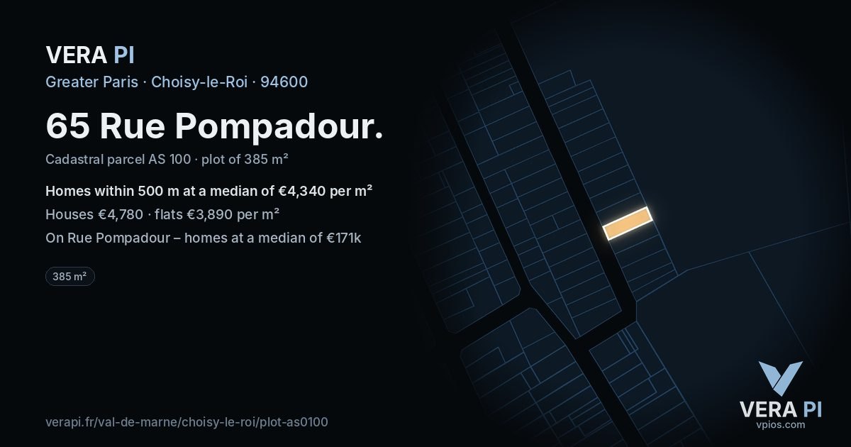 65 Rue Pompadour, Choisy-le-Roi at night – the plot lit, the parcels around coloured by the prices near them