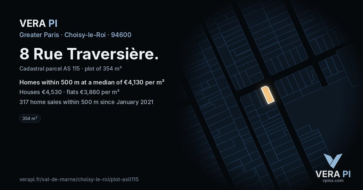 8 Rue Traversière, Choisy-le-Roi at night – the plot lit, the parcels around coloured by the prices near them