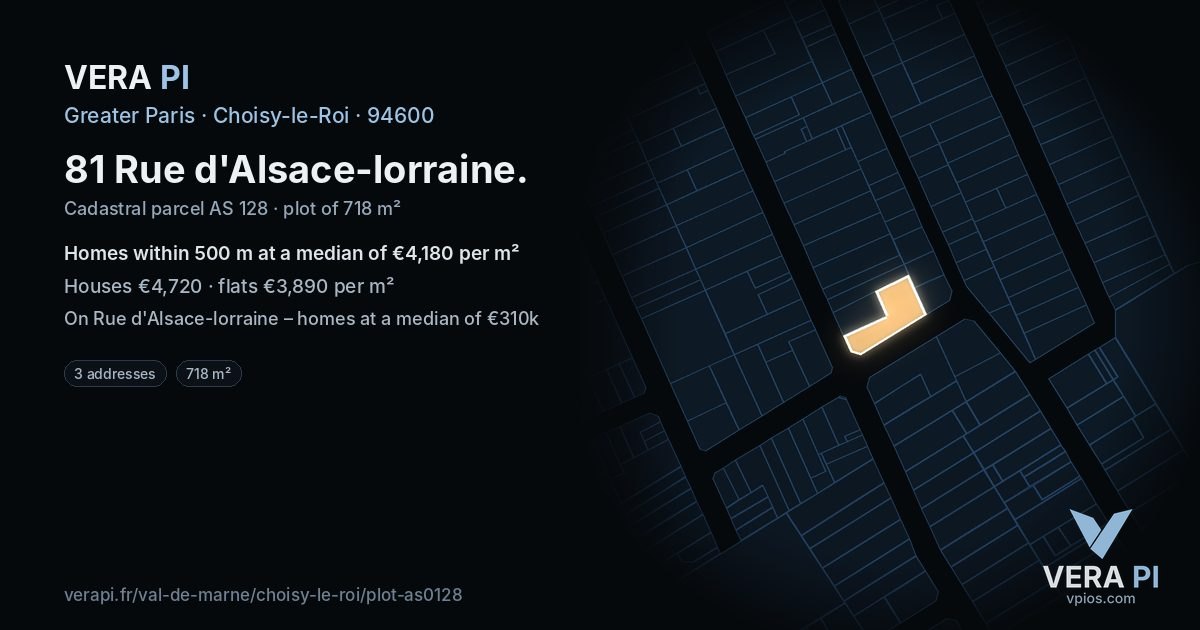 81 Rue d'Alsace-lorraine, Choisy-le-Roi at night – the plot lit, the parcels around coloured by the prices near them