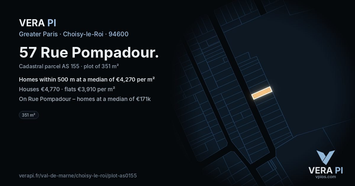 57 Rue Pompadour, Choisy-le-Roi at night – the plot lit, the parcels around coloured by the prices near them