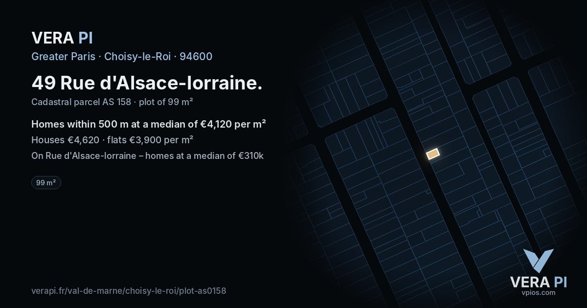 49 Rue d'Alsace-lorraine, Choisy-le-Roi at night – the plot lit, the parcels around coloured by the prices near them