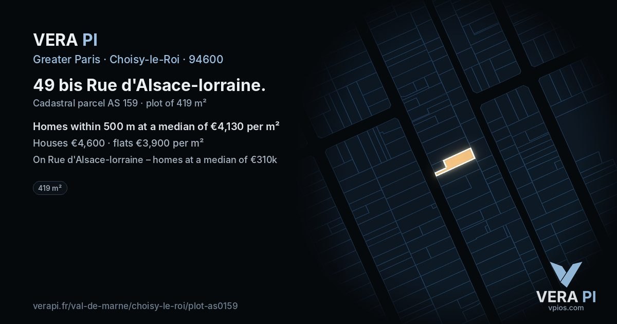 49 bis Rue d'Alsace-lorraine, Choisy-le-Roi at night – the plot lit, the parcels around coloured by the prices near them