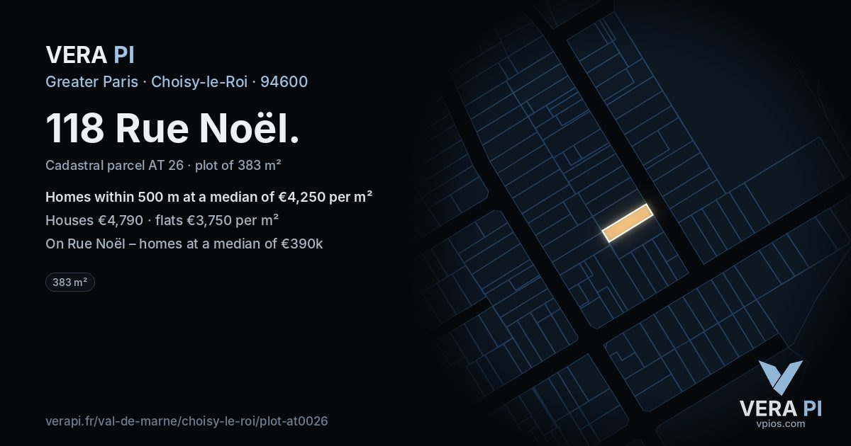 118 Rue Noël, Choisy-le-Roi at night – the plot lit, the parcels around coloured by the prices near them