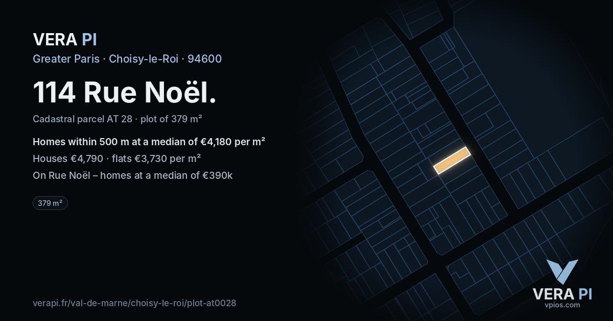 114 Rue Noël, Choisy-le-Roi at night – the plot lit, the parcels around coloured by the prices near them