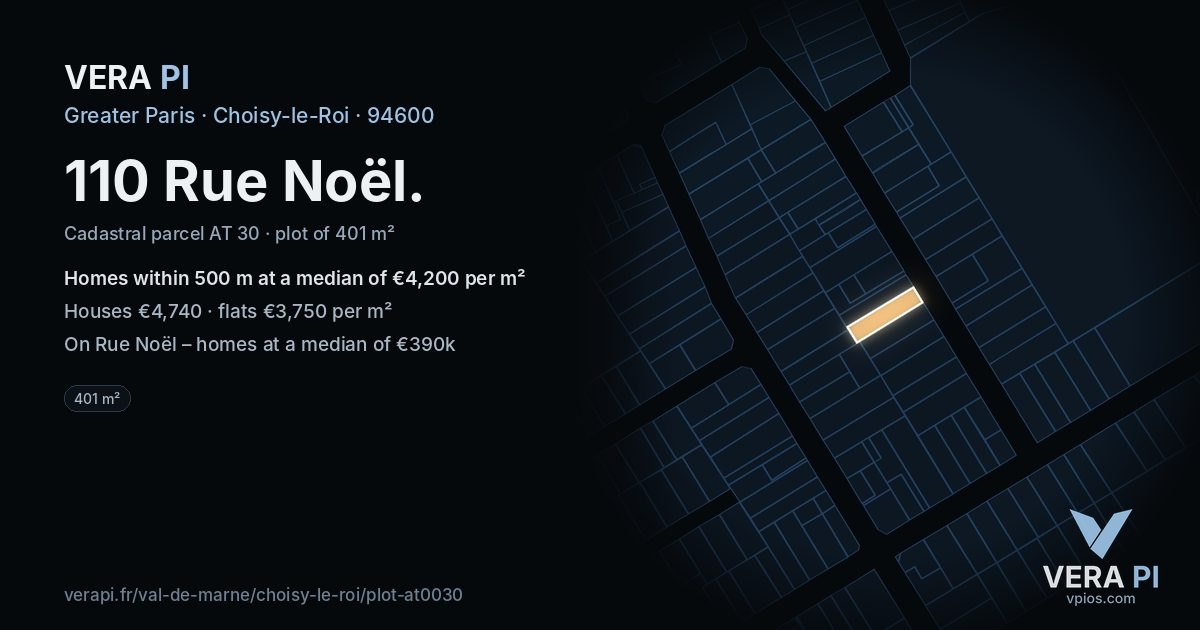 110 Rue Noël, Choisy-le-Roi at night – the plot lit, the parcels around coloured by the prices near them